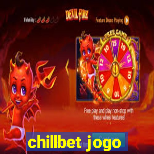 chillbet jogo